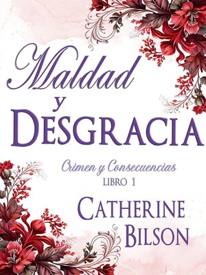 cover image of Maldad y Desgracia
